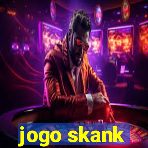 jogo skank